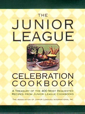 cover image of The Junior League Celebration Cookbook